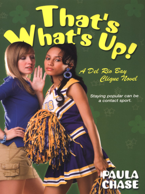 Title details for That's What's Up! by Paula Chase - Available
